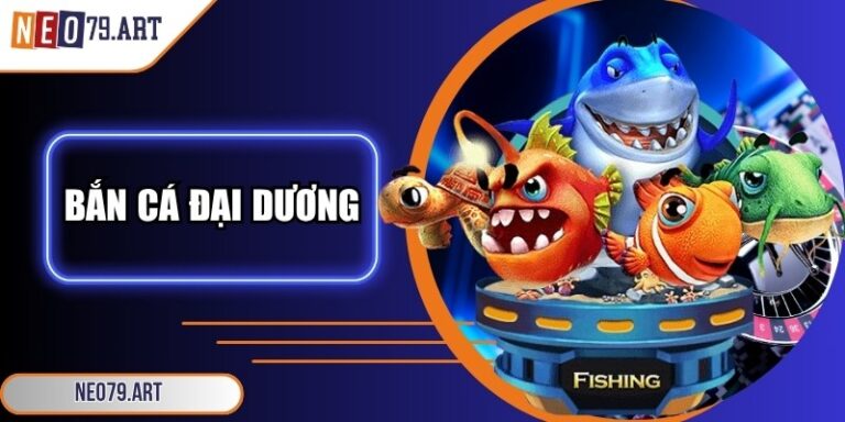 Bắn cá đại dương