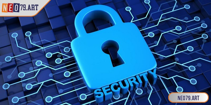 Chính sách bảo mật Neo79 đặc biệt quan trọng